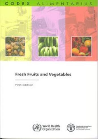 Couverture du livre « Fresh fruits and vegetables (codex alimentarius) » de  aux éditions Fao