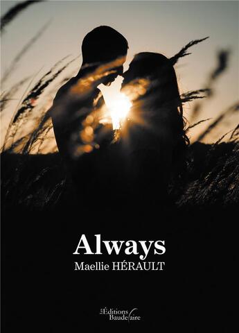 Couverture du livre « Always » de Maellie Herault aux éditions Baudelaire