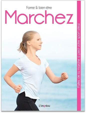 Couverture du livre « Marchez » de  aux éditions L'imprevu