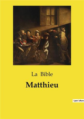 Couverture du livre « Matthieu » de La Bible aux éditions Culturea