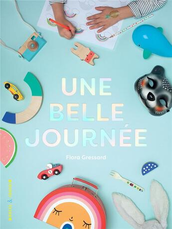 Couverture du livre « Une belle journée » de Flora Gressard et Stephane Gaudot aux éditions Marcel Et Joachim