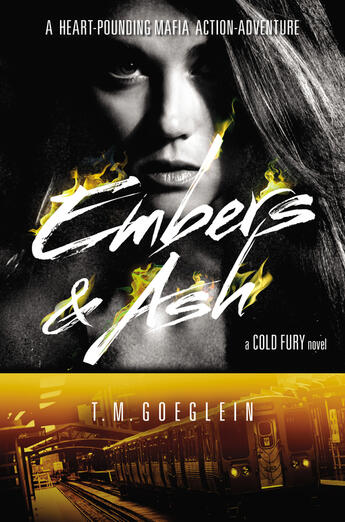 Couverture du livre « Embers & Ash » de Goeglein T M aux éditions Penguin Group Us