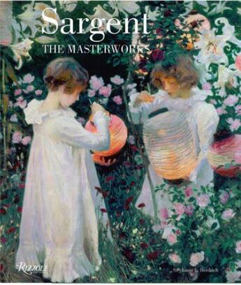 Couverture du livre « Sargent the masterworks » de  aux éditions Rizzoli