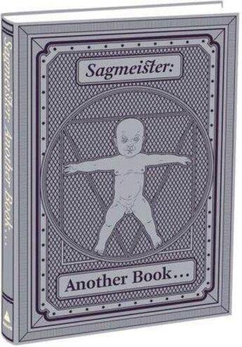 Couverture du livre « Sagmeister: another book about promotion and sales material » de Stefan Sagmeister aux éditions Abrams