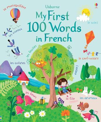 Couverture du livre « My first 100 words in French » de Felicity Brooks et Sophia Touliatou aux éditions Usborne