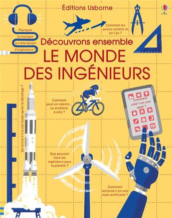 Couverture du livre « Le monde des ingénieurs » de Lee Cosgrove et Hall Rose aux éditions Usborne