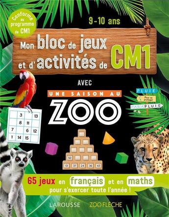 Couverture du livre « Mon bloc de jeux et d'activites pour le cm1- une saison au zoo » de Aurore Meyer aux éditions Larousse