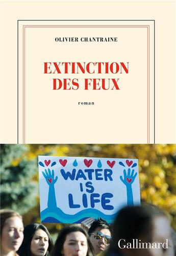 Couverture du livre « Extinction des feux » de Olivier Chantraine aux éditions Gallimard