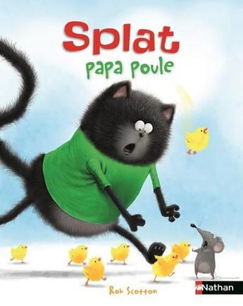 Couverture du livre « Splat papa poule » de Rob Scotton aux éditions Nathan