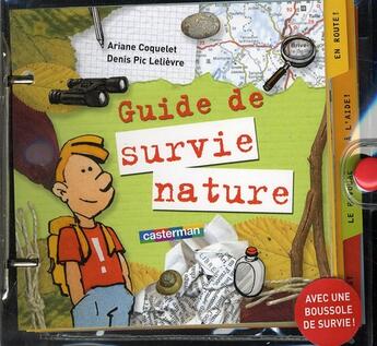 Couverture du livre « Guide de survie nature » de Coquelet/Lelievre aux éditions Casterman