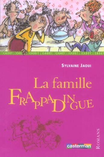 Couverture du livre « Famille frappadingue (la) (anc edition) » de Sylvaine Jaoui aux éditions Casterman