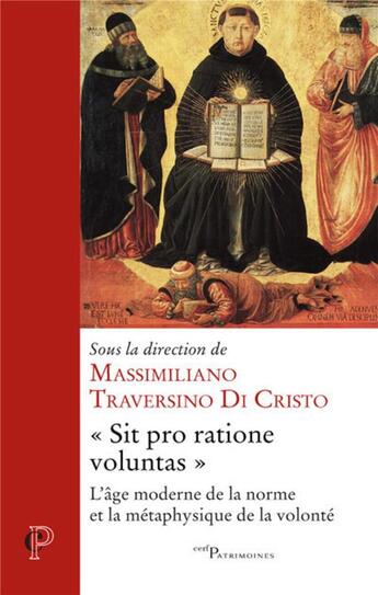 Couverture du livre « Sit pro ratione voluntas » de Traversino Di Cristo aux éditions Cerf