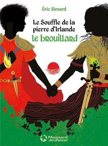 Couverture du livre « Le souffle de la pierre d'Irlande Tome 5 : le brouillard » de Eric Simard aux éditions Magnard