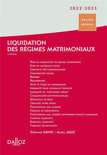 Couverture du livre « Liquidation des régimes matrimoniaux (édition 2022/2023) » de Stephane David et Alexis Jault aux éditions Dalloz