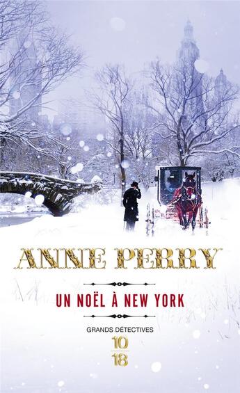 Couverture du livre « Un Noël à New York » de Anne Perry aux éditions 10/18