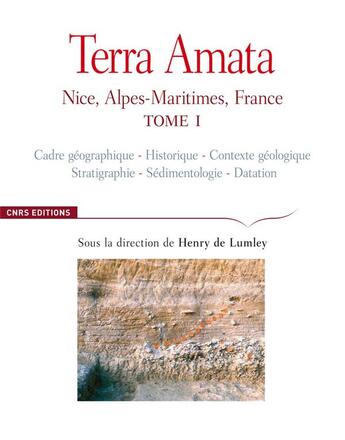 Couverture du livre « Terra amata t.1 ; Nice, Alpes-Maritimes, France » de Henry De Lumley aux éditions Cnrs