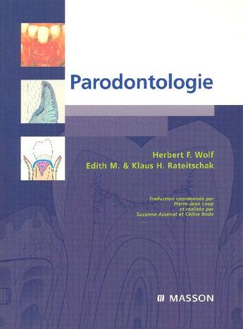 Couverture du livre « Parodontologie » de Herbert Wolf et Edith M. Rateitschak et Klaus H. Rateitschak aux éditions Elsevier-masson