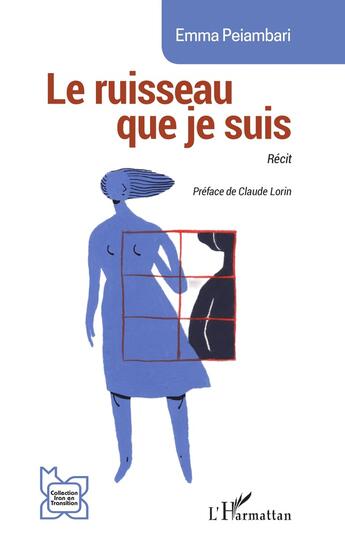 Couverture du livre « Le ruisseau que je suis » de Peiambari/Lorin aux éditions L'harmattan