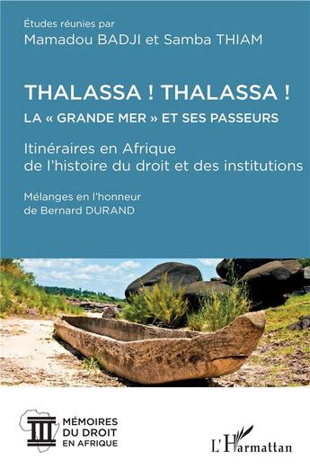 Couverture du livre « Thalassa ! thalassa ! la 