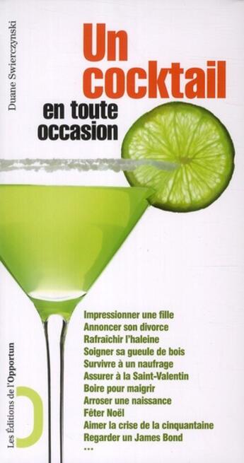 Couverture du livre « Un cocktail en toute occasion » de Duane Swierczynski aux éditions L'opportun