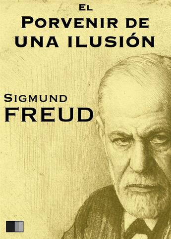 Couverture du livre « El porvenir de una ilusión » de Sigmund Freud aux éditions Fv Editions