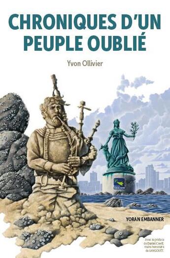 Couverture du livre « Chroniques d'un peuple oublié » de Yvon Ollivier aux éditions Yoran Embanner