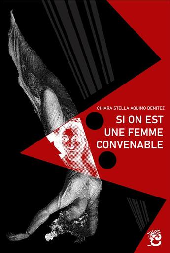 Couverture du livre « Si on est une femme convenable » de Chiara Stella Aquino Benitez aux éditions Chloe Des Lys