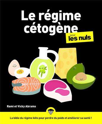 Couverture du livre « Le régime cétogène pour les nuls » de Ramy Abrams et Vicky Abrams aux éditions First