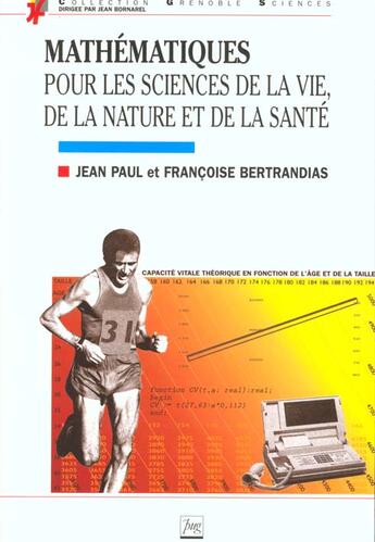 Couverture du livre « Mathematiques Pour Les Sciences De La Vie, De La Nature Et De La Sante » de Jean-Paul Bertrandias aux éditions Pu De Grenoble