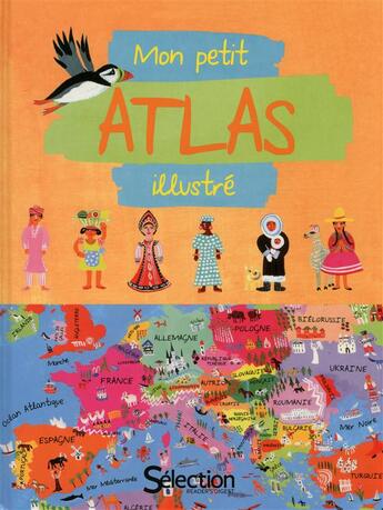 Couverture du livre « Mon petit atlas illustré » de  aux éditions Selection Du Reader's Digest