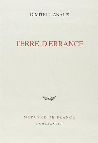 Couverture du livre « Terre d'errance » de Dimitri T. Analis aux éditions Mercure De France