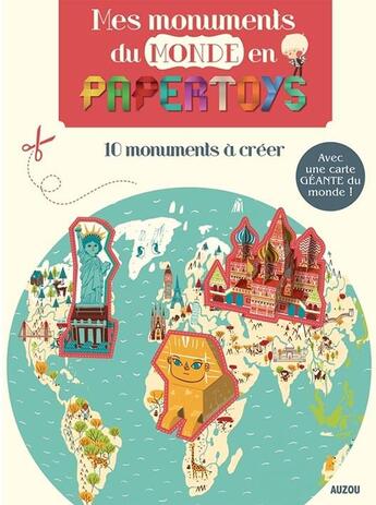 Couverture du livre « Papertoys géants : mes monuments du monde en papertoys » de Rozenn Bothuon aux éditions Auzou