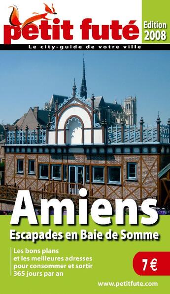 Couverture du livre « Amiens (édition 2008) » de Collectif Petit Fute aux éditions Le Petit Fute