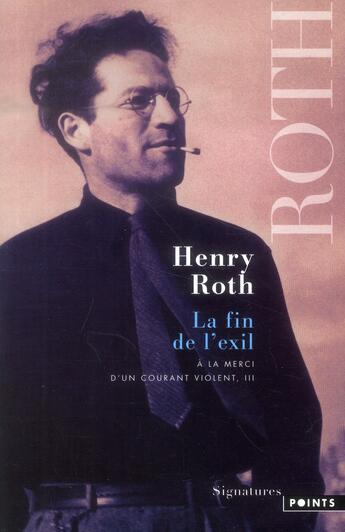 Couverture du livre « La fin de l'exil » de Henry Roth aux éditions Points