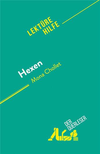 Couverture du livre « Hexen : von Mona Chollet » de Amandine Farges aux éditions Derquerleser.de