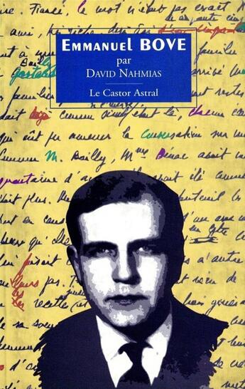 Couverture du livre « Emmanuel Bove : Carnet d'une fugue » de David Nahmias aux éditions Castor Astral