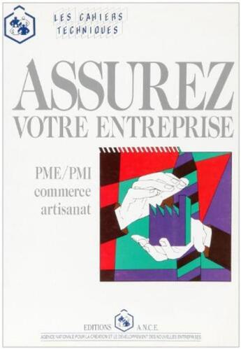 Couverture du livre « Assurez votre entreprise » de  aux éditions Ance