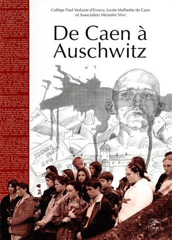 Couverture du livre « De Caen à Auschwitz » de  aux éditions Cahiers Du Temps