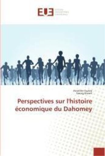 Couverture du livre « Perspectives sur l'histoire economique du dahomey » de Guezo Anselme aux éditions Editions Universitaires Europeennes