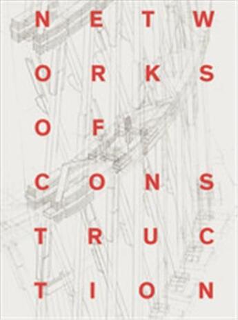 Couverture du livre « Vladimir shukhov networks of construction » de Nozhova Ekaterina aux éditions Hirmer