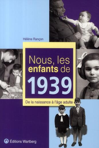 Couverture du livre « Nous, les enfants de » de Rancon H aux éditions Wartberg