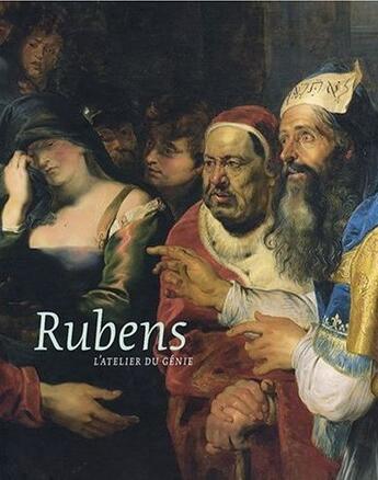 Couverture du livre « Rubens ; l'atelier du génie » de  aux éditions Lannoo