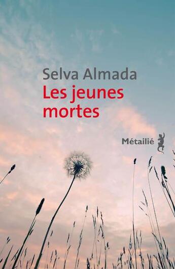 Couverture du livre « Les jeunes mortes » de Selva Almada aux éditions Metailie