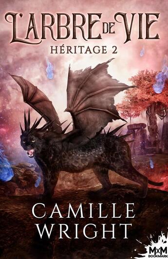 Couverture du livre « Héritage Tome 2 : l'arbre de vie » de Camille Wright aux éditions Mxm Bookmark