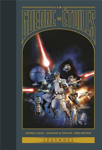 Couverture du livre « La guerre des étoiles » de J. W. Rinzler et Mike Mayhew aux éditions Panini