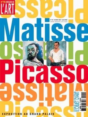 Couverture du livre « Dossier de l'art n 90 matisse et picasso - octobre 2002 » de  aux éditions Faton Revue