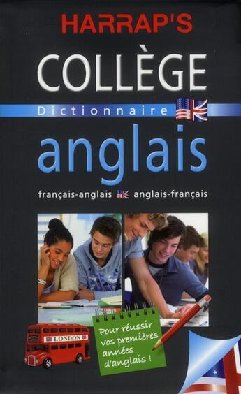 Couverture du livre « Harrap's collège ; dictionnaire ; français-anglais / anglais-français (édition 2011) » de  aux éditions Larousse