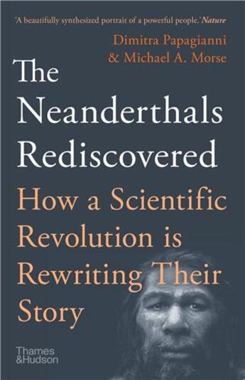 Couverture du livre « The neanderthals rediscovered » de Dimitra Papagianni et Michael A. Morse aux éditions Thames & Hudson