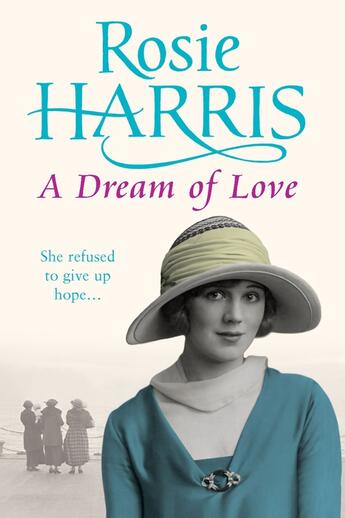 Couverture du livre « A Dream of Love » de Harris Rosie aux éditions Random House Digital