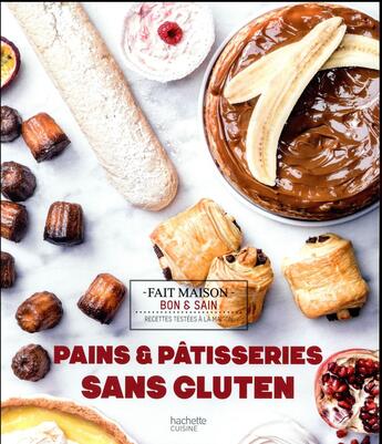 Couverture du livre « Pains & pâtisseries sans gluten » de Solene Goumy aux éditions Hachette Pratique